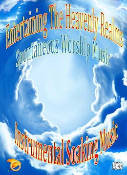 Entertaining Heaven Worship CD