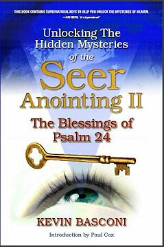 Unlocking the Hidden Mysteries of the Seer Anointing - Part 2